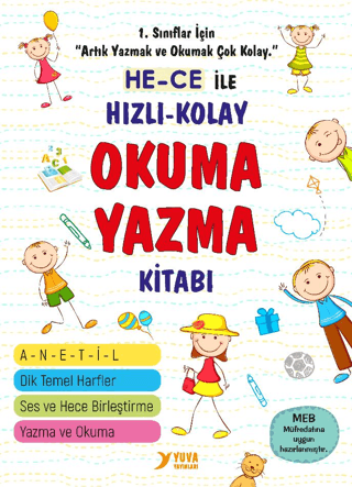 Hece İle Hızlı Kolay Okuma Yazma Kitabı - 1. Sınıflar İçin - 1