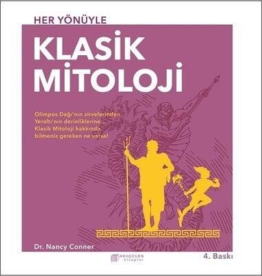 Her Yönüyle Klasik Mitoloji - Nancy Conner - 1