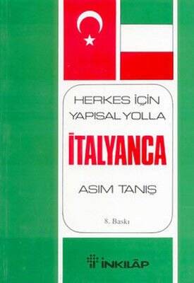 Herkes İçin Yapısal Yolla İtalyanca - Asım Tanış - 1