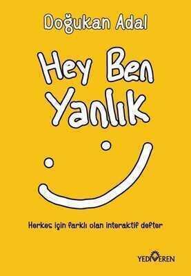 Hey Ben Yanlık - Doğukan Adal - 1