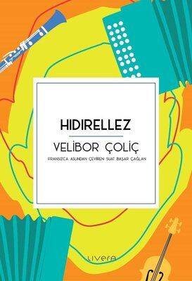 Hıdırellez - Velibor Çoliç - 1