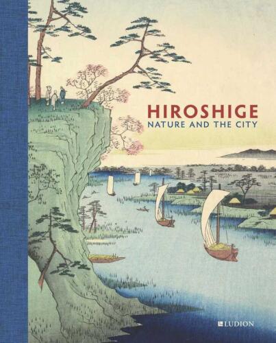 Hiroshige: Nature and the City - 1