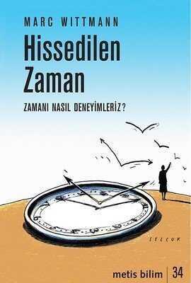 Hissedilen Zaman - Marc Wittmann - 1