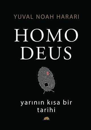 Homo Deus: Yarının Kısa Bir Tarihi (Ciltli) - Yuval Noah Harari - 1