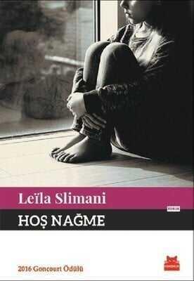 Hoş Nağme - Leila Slimani - 1