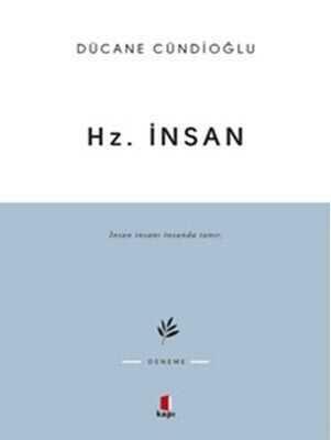 Hz. İnsan - Dücane Cündioğlu - 1