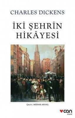 İki Şehrin Hikayesi - Charles Dickens - 1