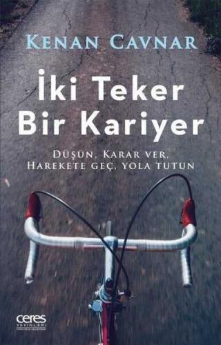 İki Teker Bir Kariyer - Kenan Cavnar - 1