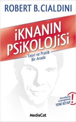 İknanın Psikolojisi - Robert B. Cialdini - MediaCat Kitapları - 1