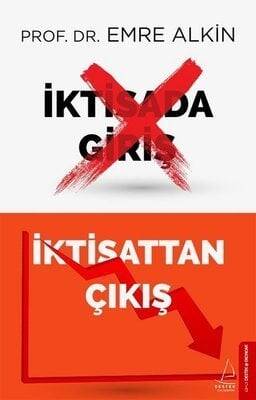 İktisada Giriş İktisattan Çıkış - Emre Alkın - 1