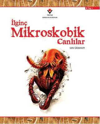 İlginç Mikroskobik Canlılar - Ian Graham - 1