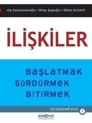 İlişkiler - Miray Şaşıoğlu, Nihan Azizlerli, Hasan Alp Karaosmanoğlu - 1