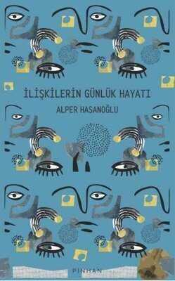 İlişkilerin Günlük Hayatı - Alper Hasanoğlu - 1