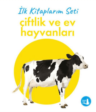 İlk Kitaplarım - Çiftlik ve Ev Hayvanları (Ciltli) - 1