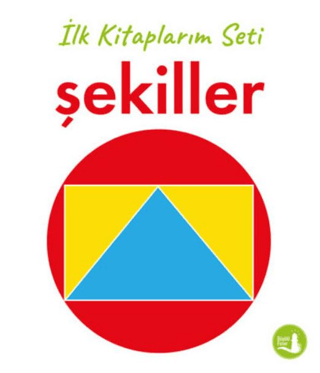 İlk Kitaplarım - Şekiller (Ciltli) - 1