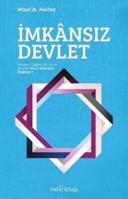 İmkansız Devlet - Wael B. Hallaq - 1