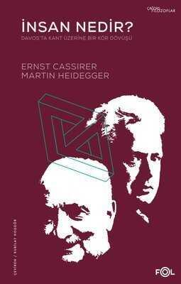 İnsan Nedir? - Ernst Cassirer, Martin Heidegger - 1