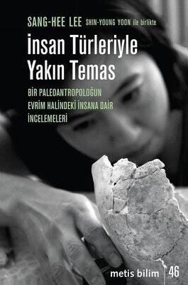 İnsan Türleriyle Yakın Temas - Sang-Hee Lee - 1