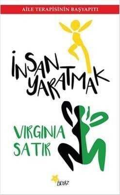 İnsan Yaratmak - Virginia Satir - 1