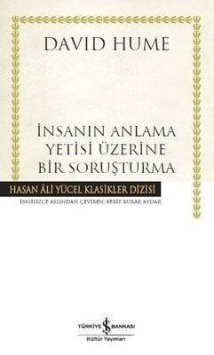 İnsanın Anlama Yetisi Üzerine Bir Soruşturma - David Hume - 1