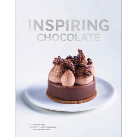 Inspiring Chocolate: Inventive Recipes from Renowned Chefs - 1