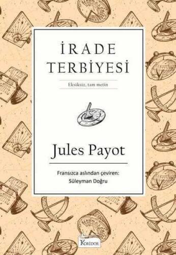 İrade Terbiyesi-Bez Ciltli - Jules Payot - 1