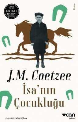 İsa'nın Çocukluğu - J. M. Coetzee - 1