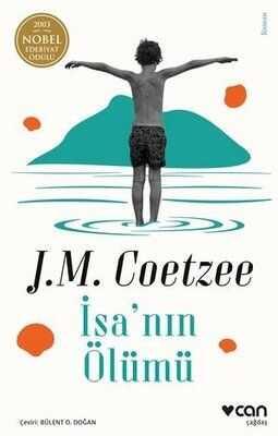 İsa'nın Ölümü - J. M. Coetzee - 1