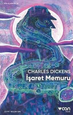 İşaret Memuru - Charles Dickens - 1