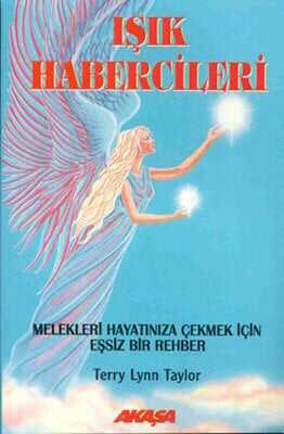 Işık Habercileri - Terry Lynn Taylor - 1