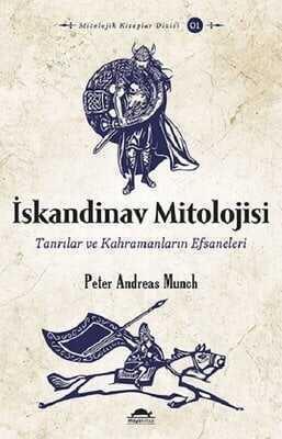 İskandinav Mitolojisi - Peter Andreas Munch - 1