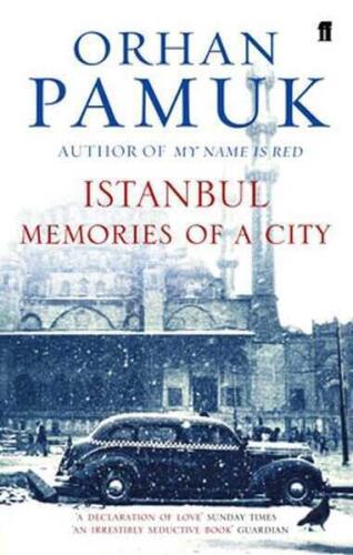 İstanbul: Memories And The City - Orhan Pamuk - Faber And Faber - 1