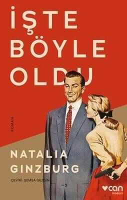 İşte Böyle Oldu - Natalia Ginzburg - 1