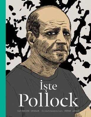 İşte Pollock - Catherine Ingram - 1