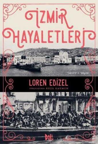 İzmir Hayaletleri - Loren Edizel - Delidolu - 1