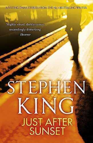 Just After Sunset - Stephen King - 1