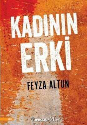 Kadının Erki - Feyza Altun - 1