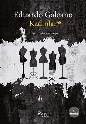 Kadınlar - Eduardo Galeano - 1