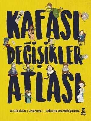 Kafası Değişikler Atlası Ciltli - Fatih Dikmen, Zeynep Sevde - 1