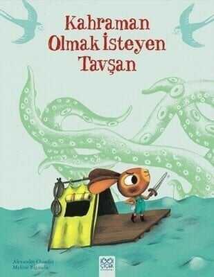 Kahraman Olmak İsteyen Tavşan - Alexandre Chardin - 1