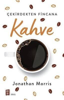 Kahve - Jonathan Morris - 1