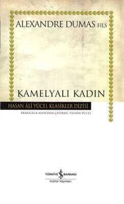 Kamelyalı Kadın - Alexandre Dumas Fils - 1