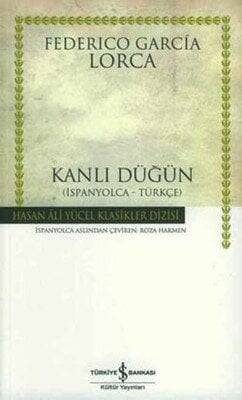 Kanlı Düğün İspanyolca - Türkçe - Federico Garcia Lorca - 1