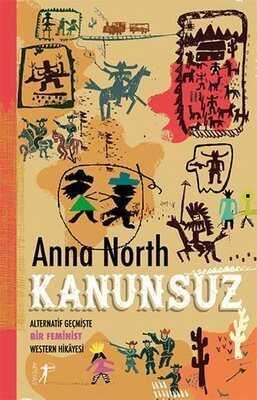 Kanunsuz - Anna North - 1