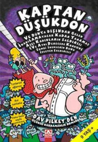 Kaptan Düşükdon 3. Kitap Aşçı Kadınların Saldırısı - Dav Pilkey - 1