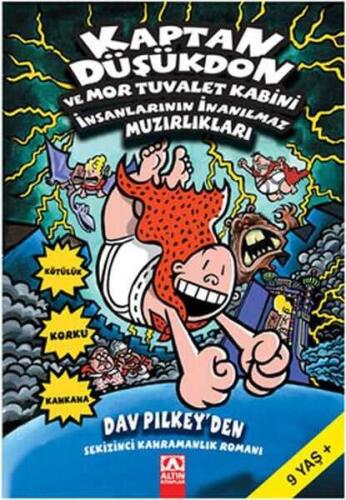 Kaptan Düşükdon 8. Kitap Ve Mor Tuvalet Kabini İnsanlarının İnanılmaz Muzırlıkları - Dav Pilkey - 1