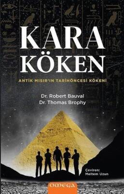 Kara Köken - Robert Bauval, Thomas Brophy - Omega - 1