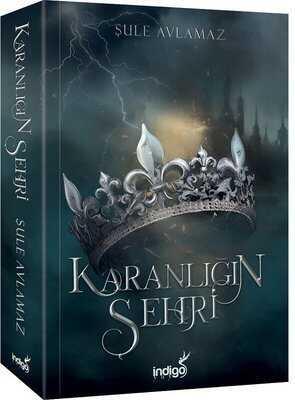 Karanlığın Şehri - Şule Avlamaz - 1