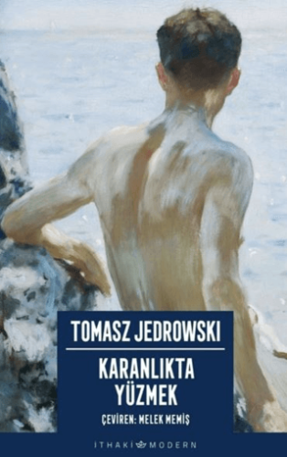 Karanlıkta Yüzmek/Tomasz Jedrowski - 1