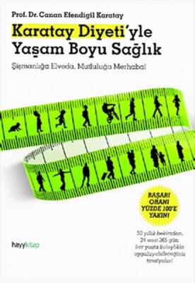 Karatay Diyeti’yle Yaşam Boyu Sağlık - Canan Efendigil Karatay - 1